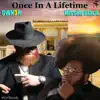 OWN3R - Once in a Lifetime (feat. Nissim Black) - Single