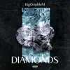 BigDoubleM - Diamonds - Single